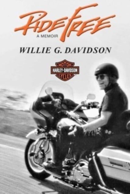 Ride Free - A Memoir