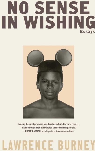 No Sense in Wishing - Essays