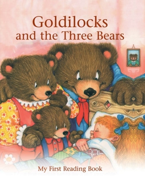 Goldilocks and the Three Bears (floor Book) - My First Reading Book