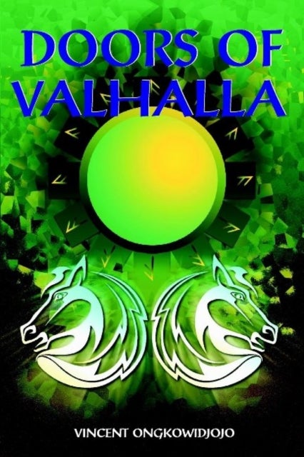 Doors of Valhalla - An Esoteric Interpretation of Norse Myth