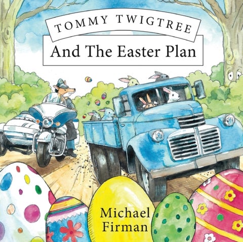 Tommy Twigtree And The Easter Plan