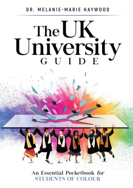 The UK University Guide - An essential pocketbook for students of colour