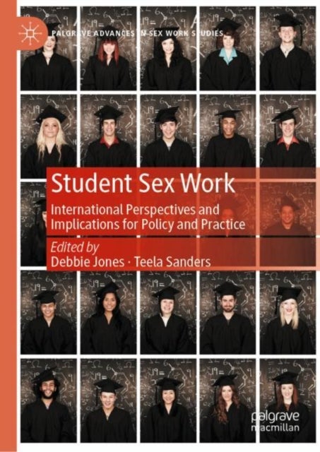 Student Sex Work - International Perspectives and Implications for Policy and Practice