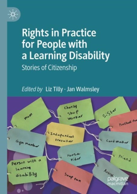 Rights in Practice for People with a Learning Disability - Stories of Citizenship