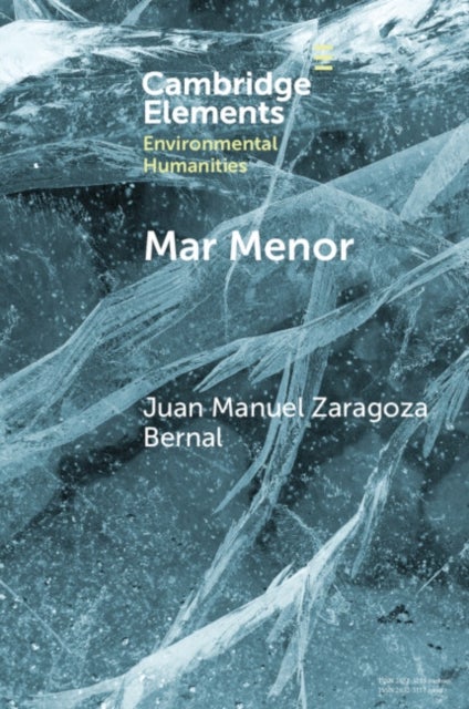 Mar Menor - Histories from the Critical Zone