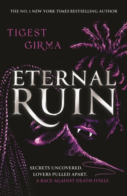 Immortal Dark Trilogy: Eternal Ruin - the irresistible sequel to the bestselling YA vampire romance