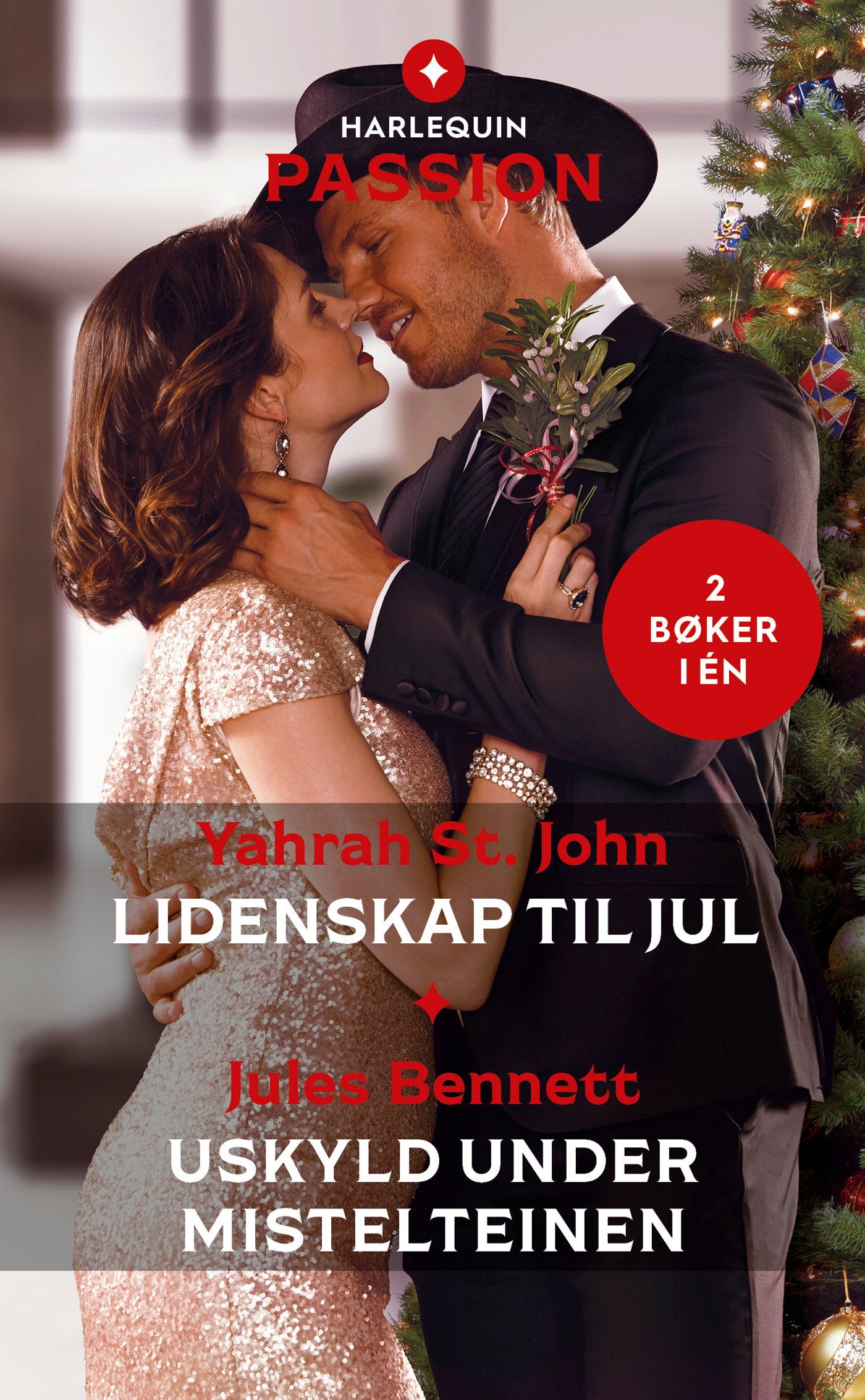 Lidenskap til jul ; Uskyld under mistelteinen