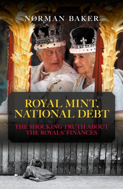 Royal Mint, National Debt - The shocking truth about the royals' finances