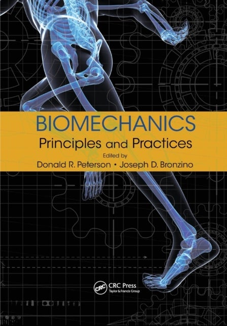 Biomechanics - Principles and Practices