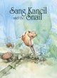 Sang Kancil and the Snail