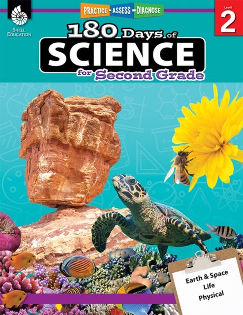 180 Days™: Science for Second Grade - Practice, Assess, Diagnose