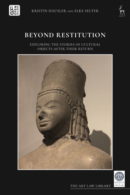 Beyond Restitution - Exploring the Stories of Cultural Objects After their Return