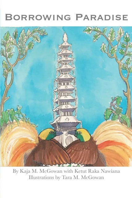 Borrowing Paradise