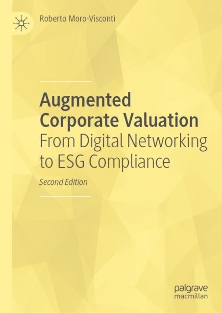 Augmented Corporate Valuation - From Digital Networking to ESG Compliance