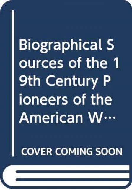 Biographical Sources of the 19th Century Pioneers of the American Women’s Education