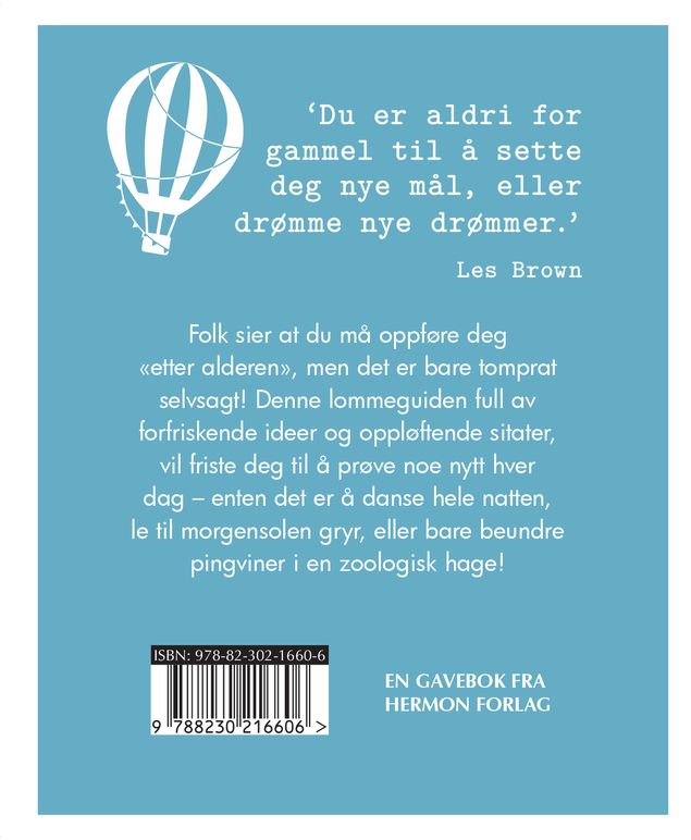 Du er aldri for gammel