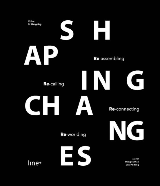 Shaping Changes - line+studio