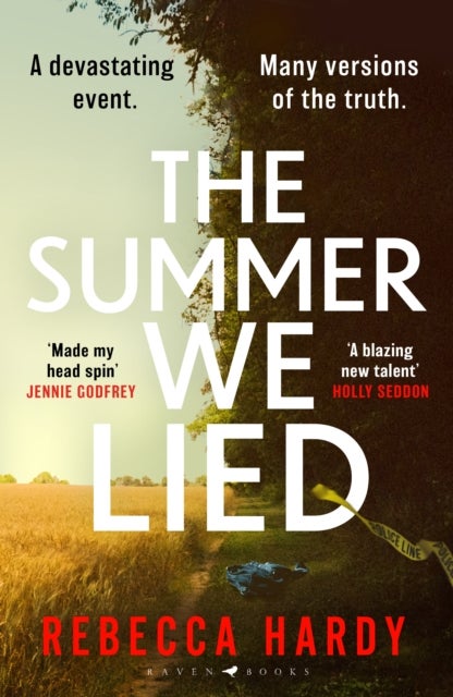 The Summer We Lied - An atmospheric, twisty thriller from a blazing new talent