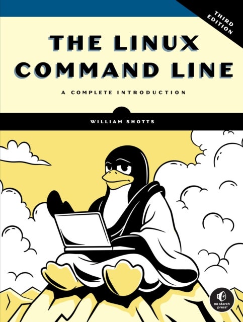 The Linux Command Line, 3rd Edition - A Complete Introduction