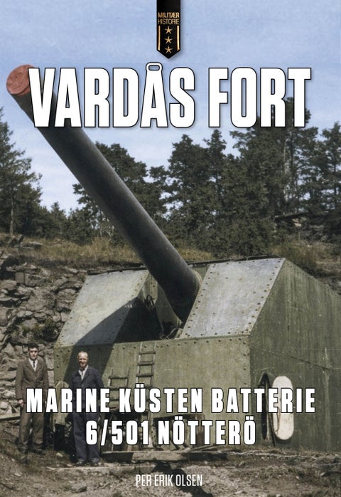 Vardås fort - MKB 6/501 Nötterö 1944-1957