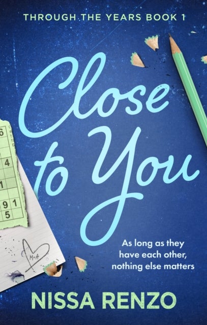 Close to You - (Through the Years, 1)