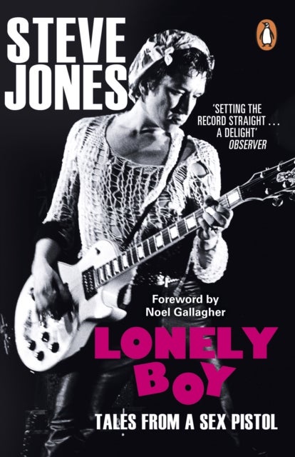 Lonely Boy - Tales from a Sex Pistol