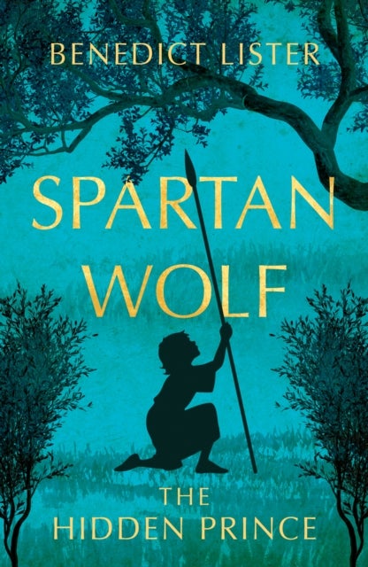 Spartan Wolf - The Hidden Prince