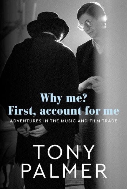 Why Me? First, Account for Me - Adventures in the Music and Film Trade