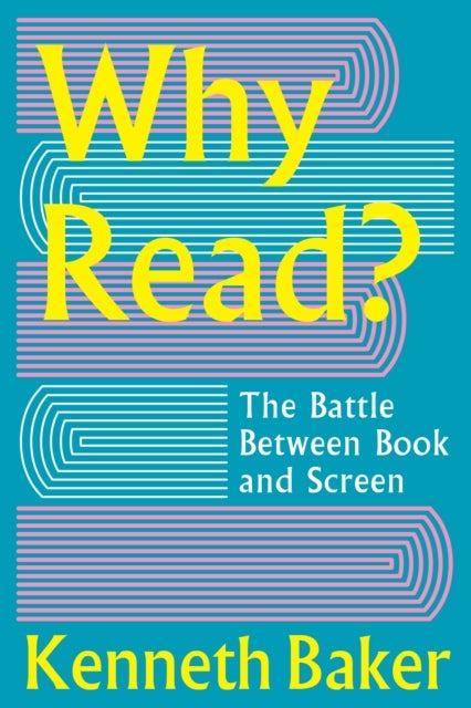 Why Read? - The Battle Between Book and Screen