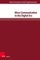 Mass Communication in the Digital Era