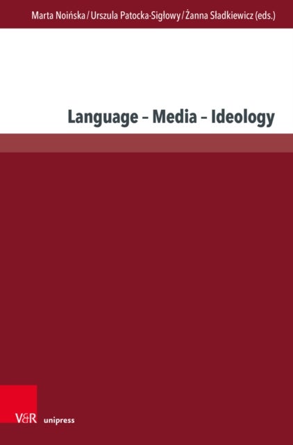 Language – Media – Ideology