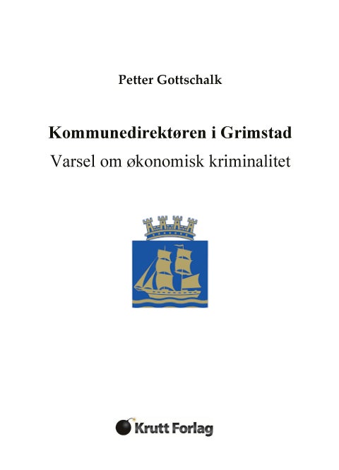 Kommunedirektøren i Grimstad - varsel om økonomisk kriminalitet