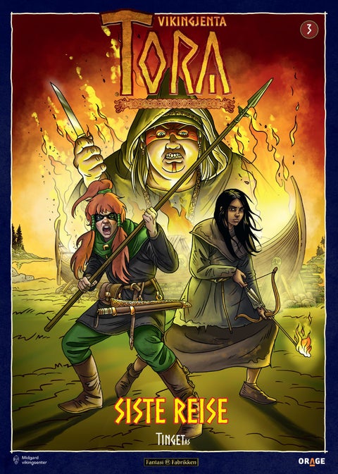 Vikingjenta Tora - 3 : Siste reise
