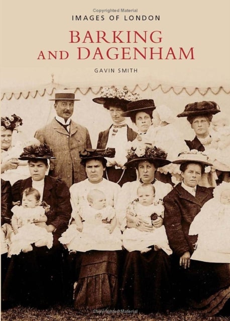 Barking and Dagenham - Images of London