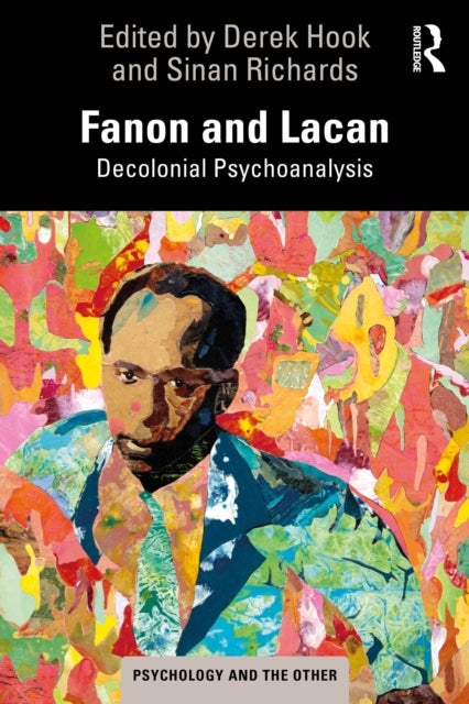Fanon and Lacan - Decolonial Psychoanalysis