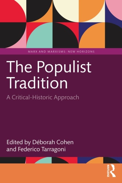 The Populist Tradition - A Critical-Historic Approach