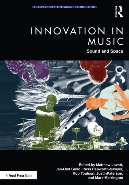 Innovation in Music - Sound and Space