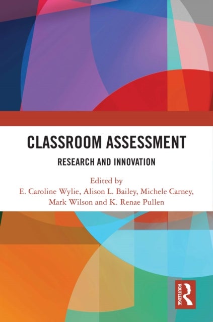 Classroom Assessment - Research and Innovation