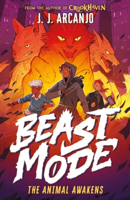 Beast Mode - The Animal Awakens: From the author of Crookhaven