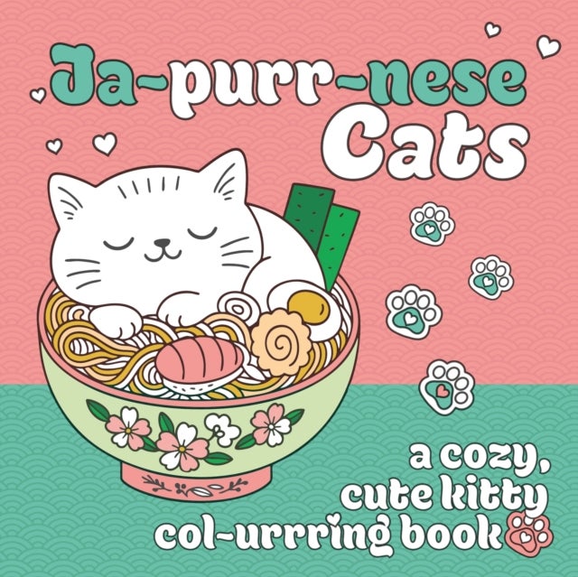Ja-purr-nese Cats - A cozy, cute kitty colouring book of Japanese cats