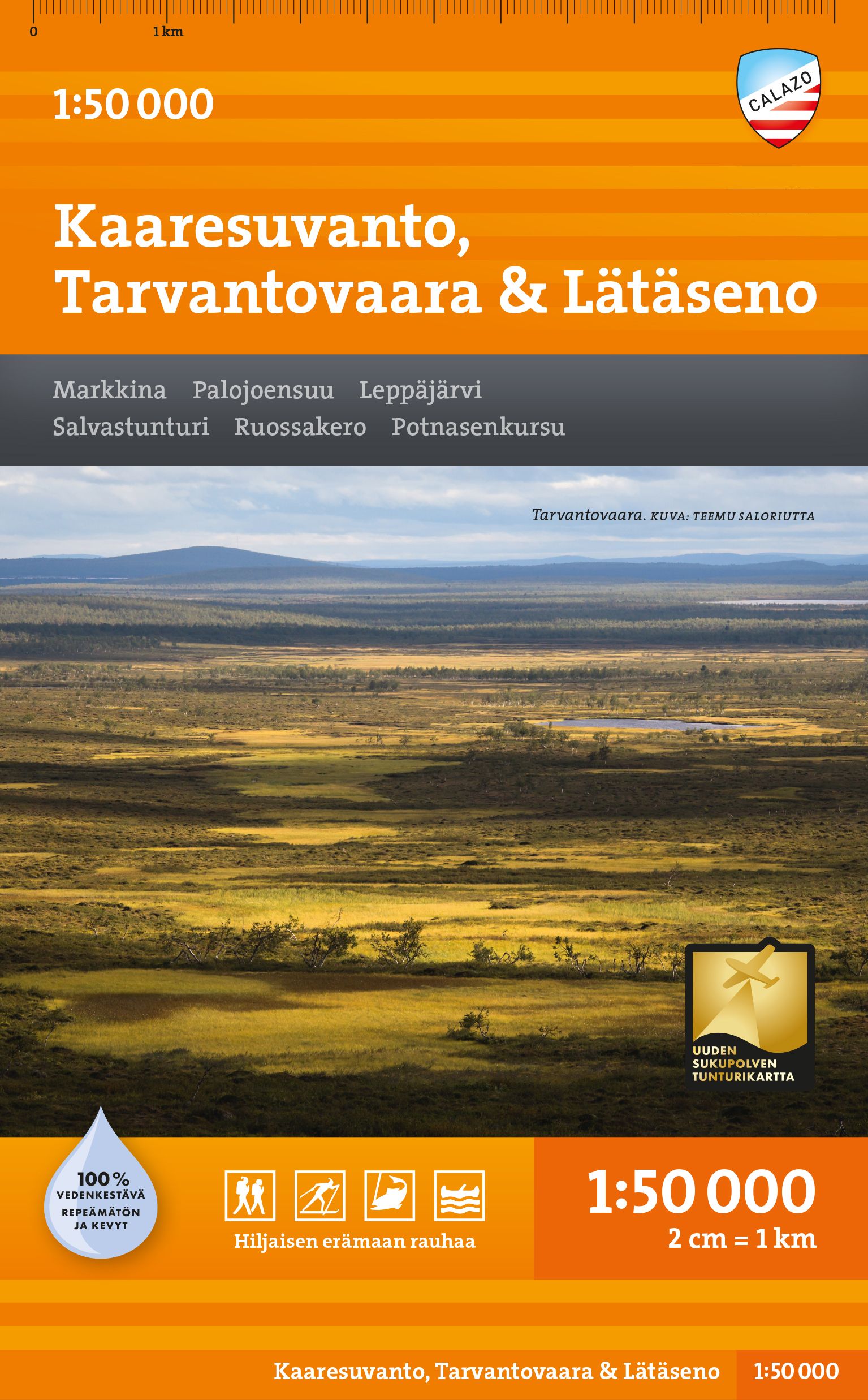 Kaaresuvanto, Tarvantovaara & Lätäseno - Markkina, Palojoensuu, Leppäjärvi, Salvastunturi, Ruossakero, Potansenkursu