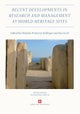 Recent Developments in the Research and Management at World Heritage Sites
