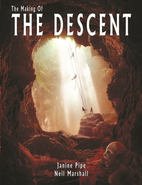 The Making of The Descent