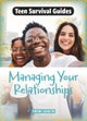 Managing Your Relationships
