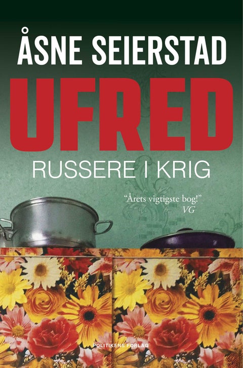 Ufred - Russere i krig