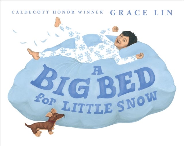 A Big Bed for Little Snow