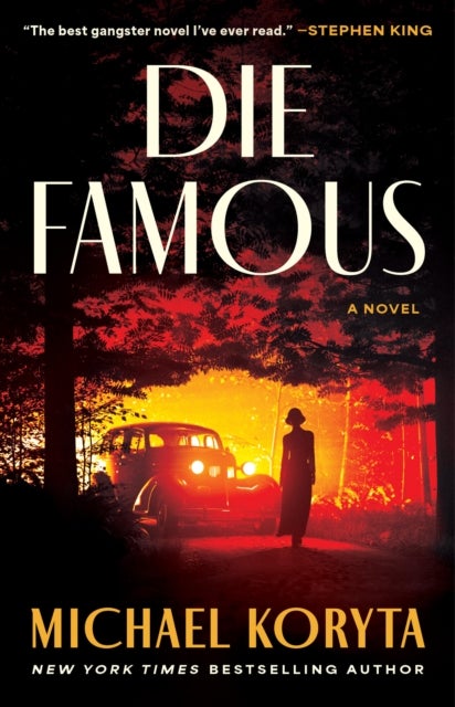 Die Famous - A Novel
