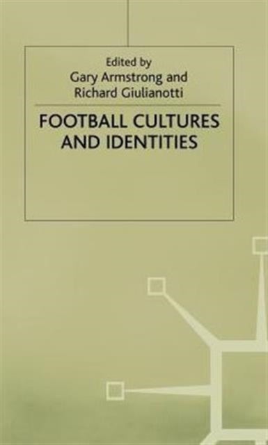 Football Cultures and Identities