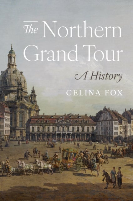The Northern Grand Tour - A History