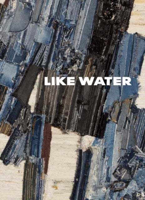 Like Water
